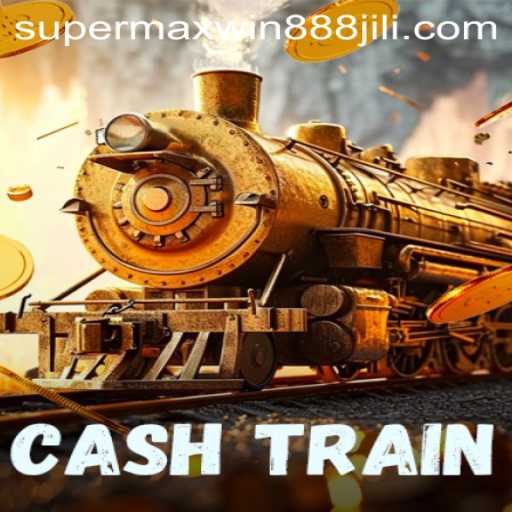 Dive into the Thrills of CashTrain: A Journey with Supermaxwin888
