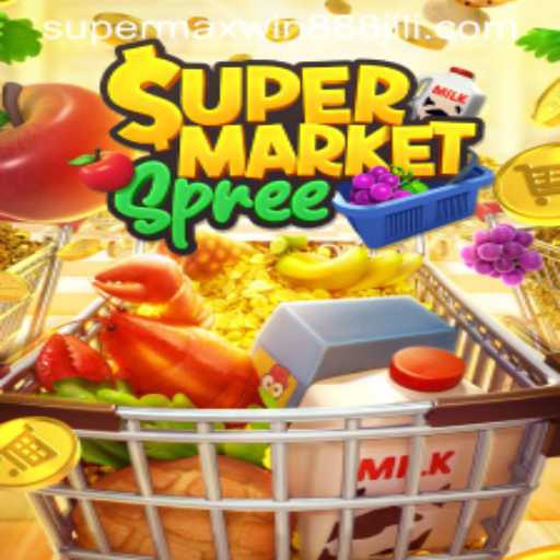 Explore SupermarketSpree: The Thrilling World of Supermaxwin888